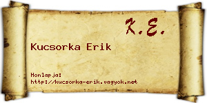 Kucsorka Erik névjegykártya